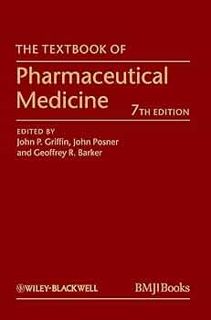 The Textbook of Pharmaceutical Medicine: 9780470659878